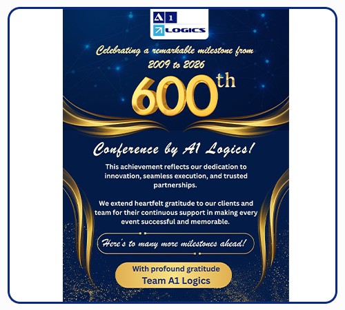 600th Conference by A1 Logics