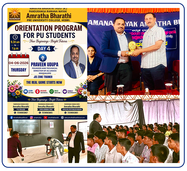Mr. Praveen Udupa, Amratha Bharathi PU College, Orientation Program for PU students, A1 Logics